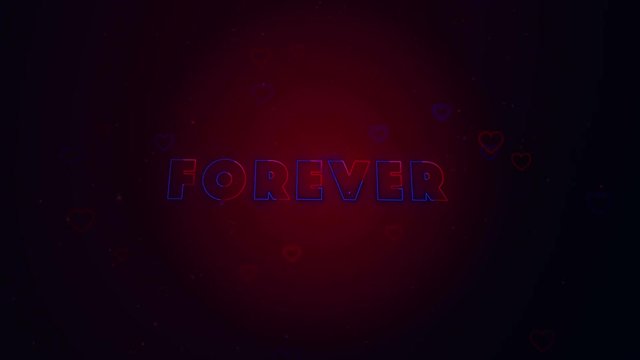Forever together. Little hearts are on dark background with sparks. Conceptual neon backgroud. Appearing and disappearing lettering. Zooming. Action. Animation. 3D. 4K.