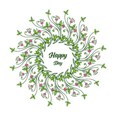 Vector illustration design floral frame for writing happy day