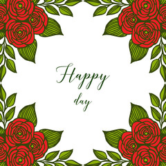 Vector illustration decoration happy day with various flower frame