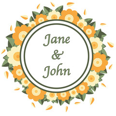 Obraz premium Cute invitation template with wreath of yellow and orange flowers and green leaves and a text sample. White background. Flat style illustration. Vector.