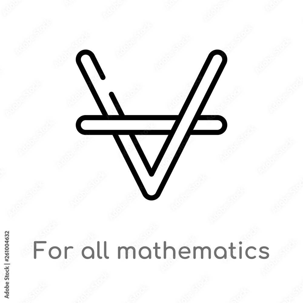 Poster outline for all mathematics vector icon. isolated black simple line element illustration from signs 