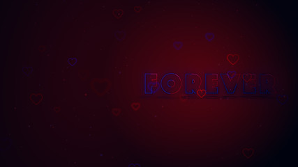 Forever together. Little hearts are on dark mixed background with sparks. Conceptual neon backgroud. Right lettering allocation.