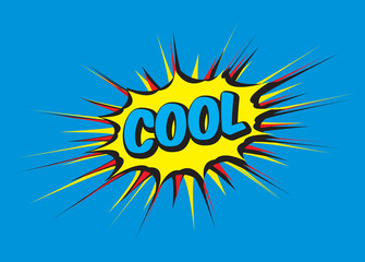 Color comic speech bubble and cool. Vector Illustration.