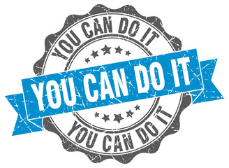 you can do it stamp. sign. seal