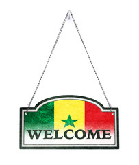 Senegal welcomes you! Old metal sign isolated