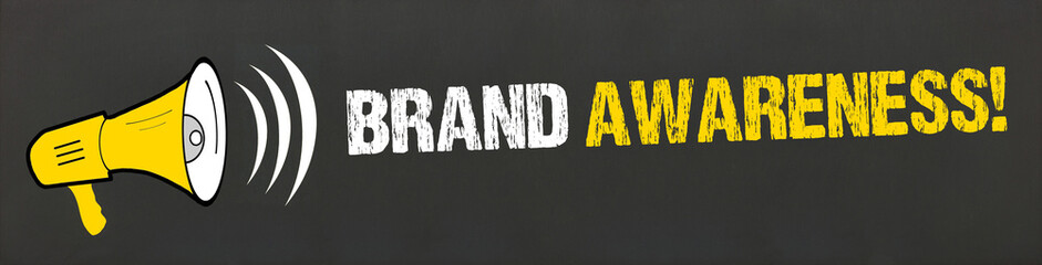 Brand Awareness! 