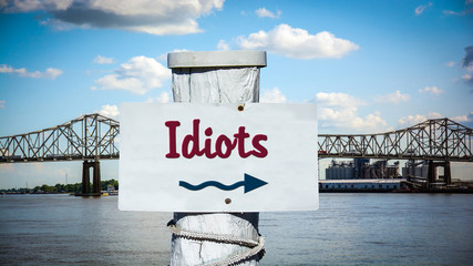 Street Sign to Idiots