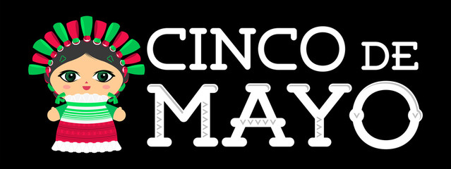 Cinco de Mayo with Mexican Doll vector illustration