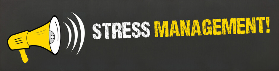 Stress Management!