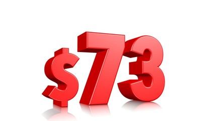 73$ seventy three price symbol. red text 3d  render with dollar sign on white background