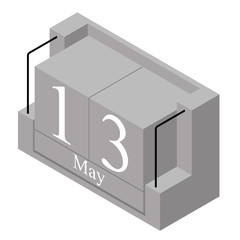 May 13th date on a single day calendar. Gray wood block calendar present date 13 and month May isolated on white background. Holiday. Season. Vector isometric illustration