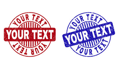Grunge YOUR TEXT round stamp seals isolated on a white background. Round seals with grunge texture in red and blue colors. Vector rubber watermark of YOUR TEXT inside circle form with stripes.