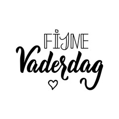 Dutch text: Happy Father's Day. Lettering. vector. element for flyers, banner and posters Modern calligraphy.