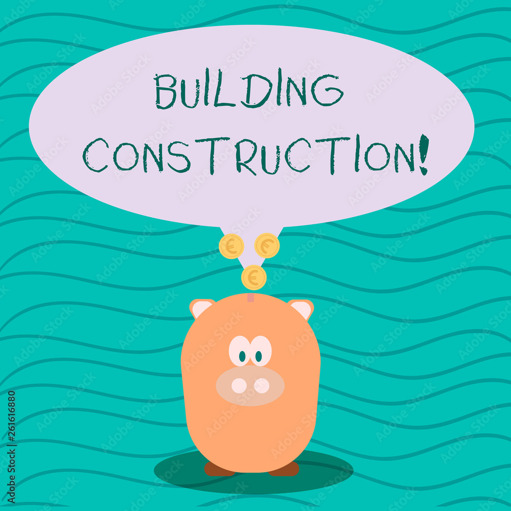 Poster text sign showing building construction. business photo text process of adding structure to real pro