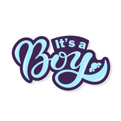 It's a BOY. Hand drawn lettering. Vector illustration