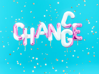 Change, chance – stimulate positive text short saying, motivation banner, 3d rendering