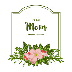 Vector illustration i love you mom with green leafy flower frame