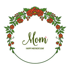 Vector illustration rose floral frame for decorative of greeting card mom