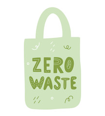 Zero waste - hand drawn lettering quote. Vector conceptual illustration - great for posters, cards, bags, mugs and others.