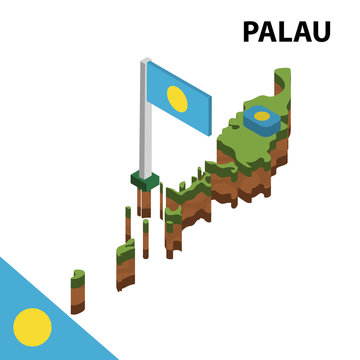 Isometric map and flag of Palau. 3D isometric Vector Illustration	