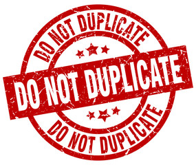 do not duplicate round red grunge stamp