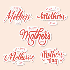 Fototapeta na wymiar Set of 3 lettering stickers - Happy Mother's day.