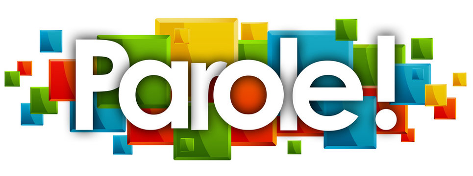 parole word in rectangles background