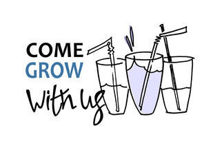 Come grow with us. Recruitment, teambuilding and personal growth concept. Hand drawn glasses. Type and hand lettering