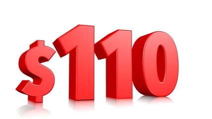 110$ One hundred and ten price symbol. red text 3d  render with dollar sign on white background