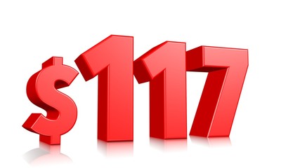117$ One hundred and seventeen price symbol. red text 3d  render with dollar sign on white background