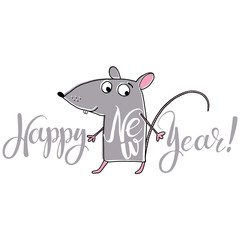 Cute cartoon rat and wish a happy new year in English. Vector illustration. Iisolated hand-drawn element for design, greeting card or invitation on a white background. Animal symbol of new year 2020.