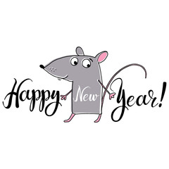 Cute cartoon rat and wish a happy new year in English. Vector illustration. Iisolated hand-drawn element for design, greeting card or invitation on a white background. Animal symbol of new year 2020.