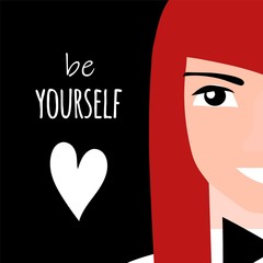 Be yourself girl on postcard. Vector illustration