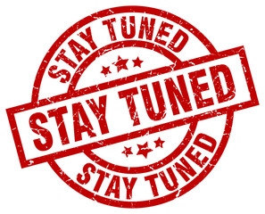 stay tuned round red grunge stamp