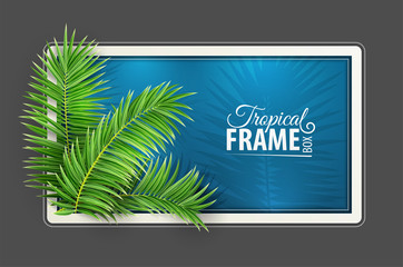 Tropical jungle botanical banner frame. Design layout with green palm tree leaves and place for text. Realistic on gray background. Eps10 vector illustration.