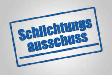 Arbeitsrecht - Schlichtungsausschuss