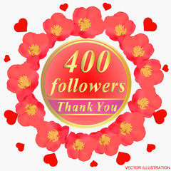 400 followers. Bright followers background. 400 followers illustration with thank you on a ribbon. Vector illustration.