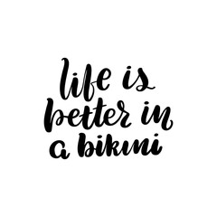 life is better in bikini