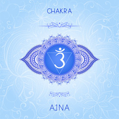 Vector illustration with symbol chakra Ajna on ornamental background.