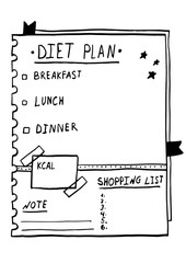 Cartoon illustration of nutrition plan. Hand drawn diet plan in doodle style for breakfast, lunch and dinner. Healthy meal concept for weight loss, calories count in kcal. Shopping list and notes.