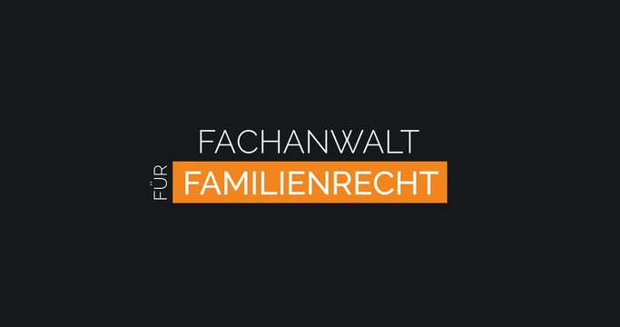 Anwalt f&uuml;r Familienrecht. Moderne Animation, die die Leistungen einer Kanzlei zeigt. Farben: Schwarz/Orange