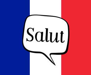 Greeting in French. Speech bubble on the background of the flag of France
