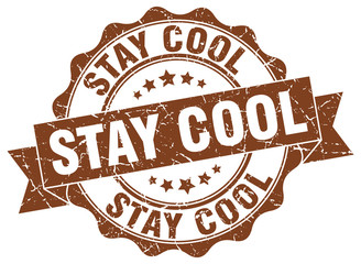 Obraz premium stay cool stamp. sign. seal