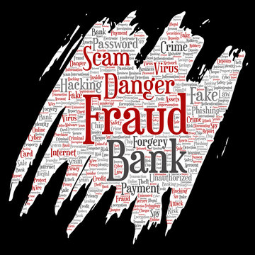 Vector conceptual bank fraud payment scam danger paint brush paper word cloud isolated background. Collage of password hacking, virus fake authentication, illegal transaction or identity theft concept