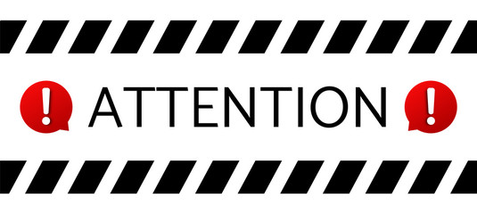 Attention message banner . 