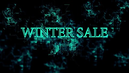 Animation of the Digital Network. Sign 'Winter Sale'. Blue wires, black background