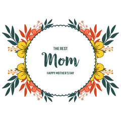 Vector illustration invitation card mom for ornate of colorful flower frames