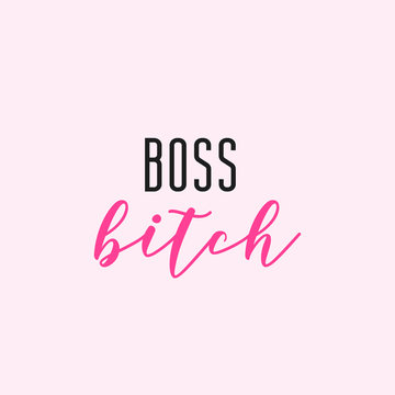 Boss bitch typography with pink background