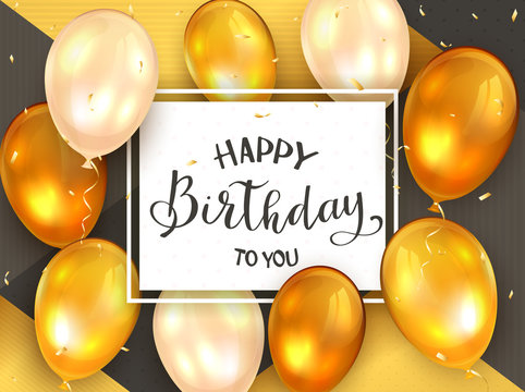 Black Lettering Happy Birthday To You on White Card with Golden Balloons