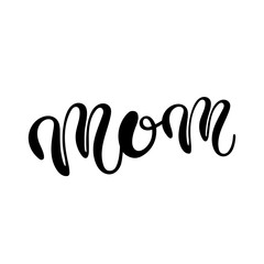 Cute greeting card for Mother's day. Hand drawn lettering. 